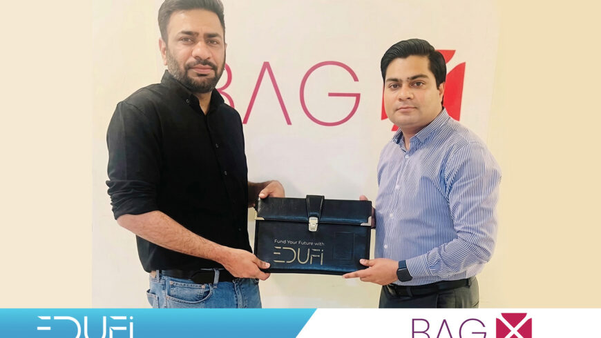 EduFi Financial Services Pvt Ltd Signs Strategic Partnership with BAG X to Advance Education Financing